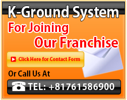 K-Ground System For Joining our Franchise